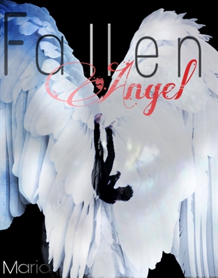 Fanfic / Fanfiction Fallen Angel HIATUS