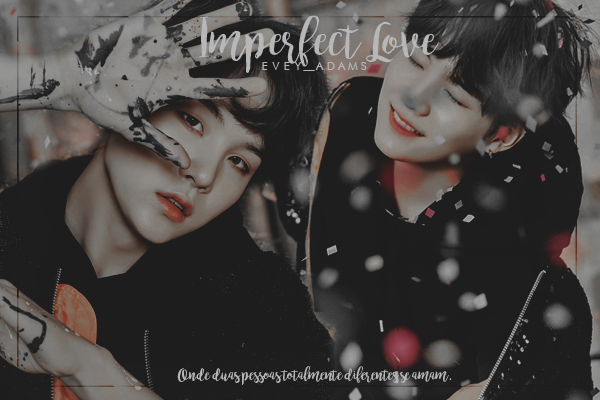 Fanfic / Fanfiction Imperfect Love ;; Min Yoongi