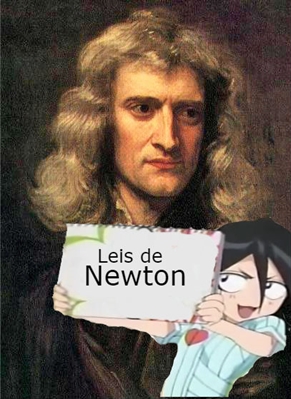 Fanfic / Fanfiction Leis de Newton