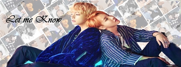 Fanfic / Fanfiction Let Me Know (VHope)