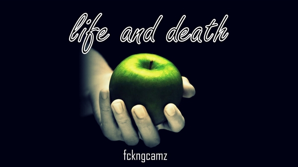 Fanfic / Fanfiction Life and Death (Laucy)
