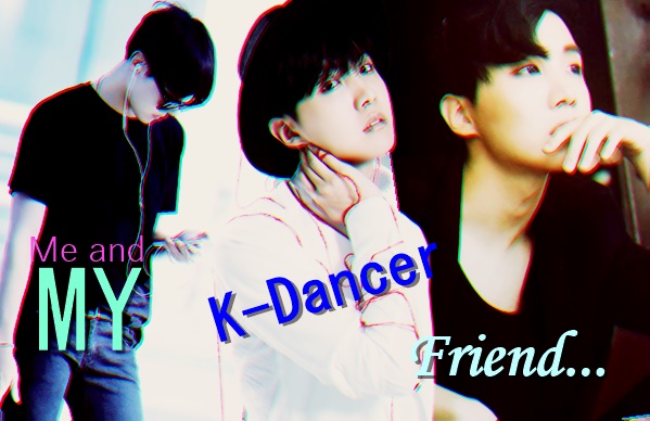 Fanfic / Fanfiction Me and my K-Dancer Friend - Imagine J-Hope