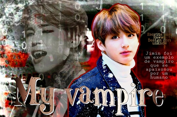 Fanfic / Fanfiction My Vampire.