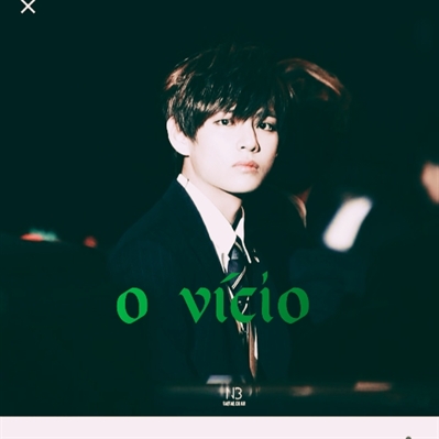 Fanfic / Fanfiction O vício ( imagine taehyung )