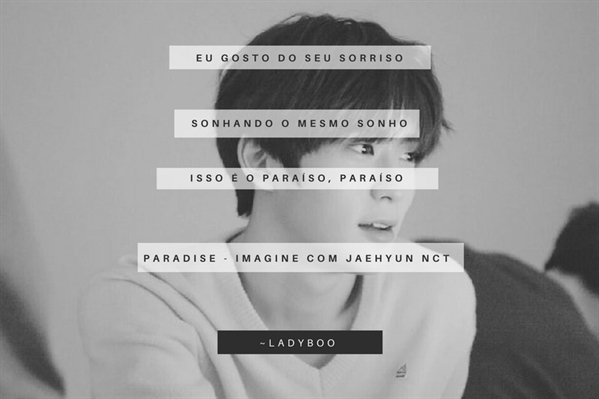 Fanfic / Fanfiction Paradise - Imagine com Jaehyun NCT
