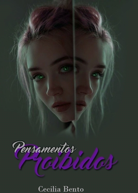 Fanfic / Fanfiction Pensamentos Proibidos