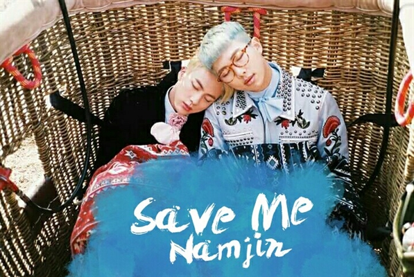 Fanfic / Fanfiction Save me - Namjin