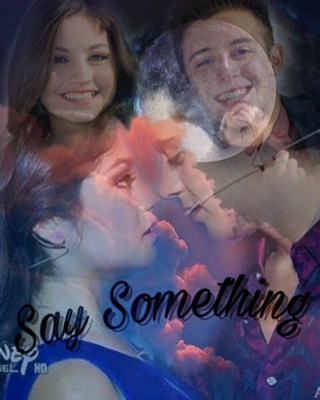 Fanfic / Fanfiction Say Something