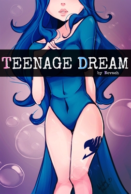 Fanfic / Fanfiction Teenage Dream