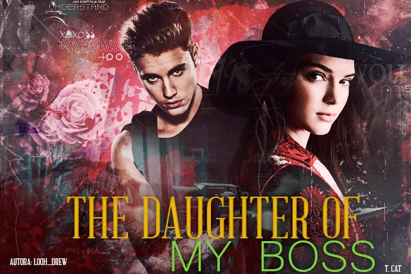 Fanfic / Fanfiction The Daughter Of My Boss