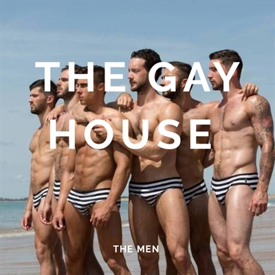 Fanfic / Fanfiction The Gay House