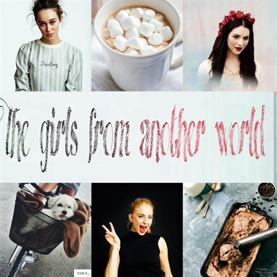 Fanfic / Fanfiction The Girls From The Another World