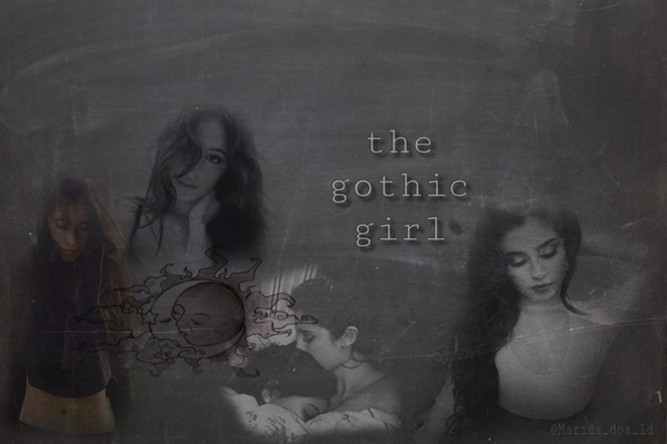 Fanfic / Fanfiction The Gothic Girl