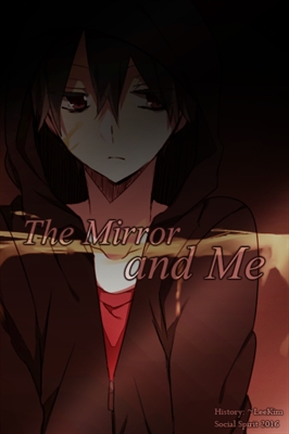 Fanfic / Fanfiction The Mirror and Me
