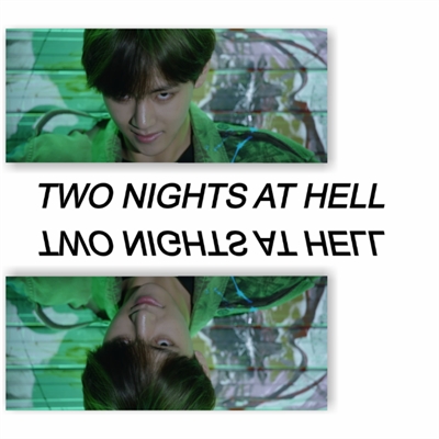 Fanfic / Fanfiction Two Nights At Hell