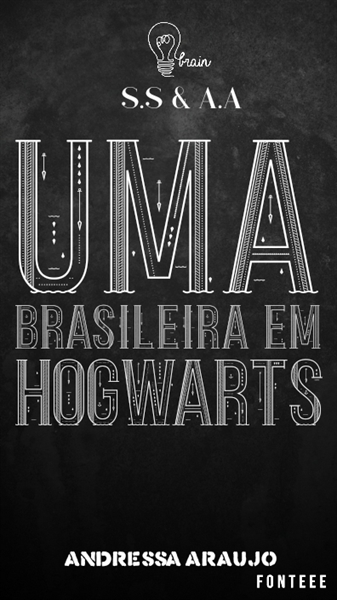 Fanfic / Fanfiction Uma Brasileira em Hogwarts.