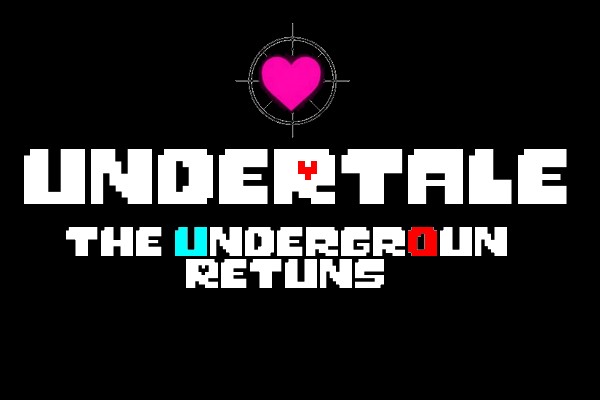 Fanfic / Fanfiction Undertale: The Underground Returns