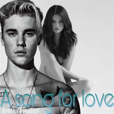 Fanfic / Fanfiction A song for love