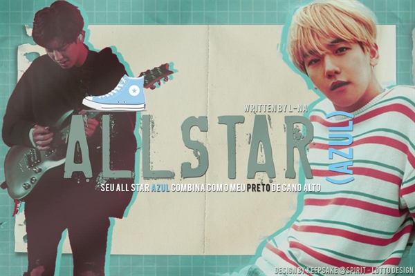 Fanfic / Fanfiction All Star (Azul)