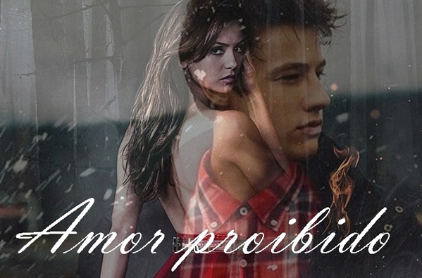 Fanfic / Fanfiction Amor Proibido