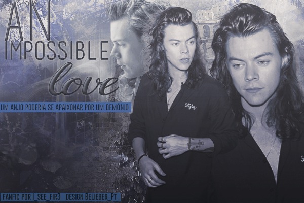 Fanfic / Fanfiction An impossible love