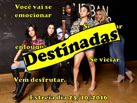 Fanfic / Fanfiction Camren - Destinadas