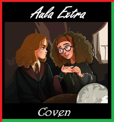 Fanfic / Fanfiction Coven Aula extra.