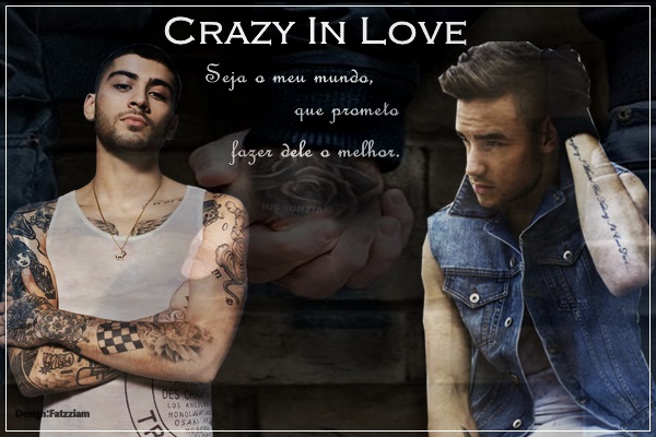 Fanfic / Fanfiction Crazy In Love-Ziam