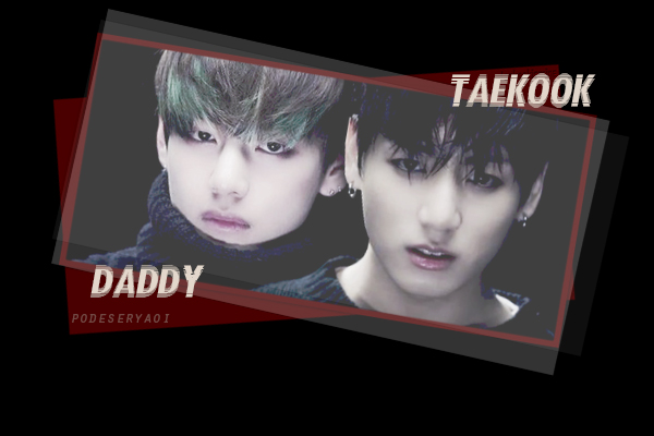 Fanfic / Fanfiction Daddy - Vkook