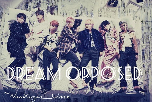 Fanfic / Fanfiction Dream Opposed (BTS) 1 VERSÃO