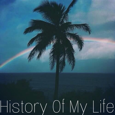 Fanfic / Fanfiction History Of My Life