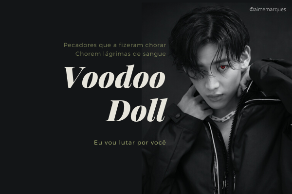 Fanfic / Fanfiction (Imagine) Voodoo Doll - BamBam (GOT7)