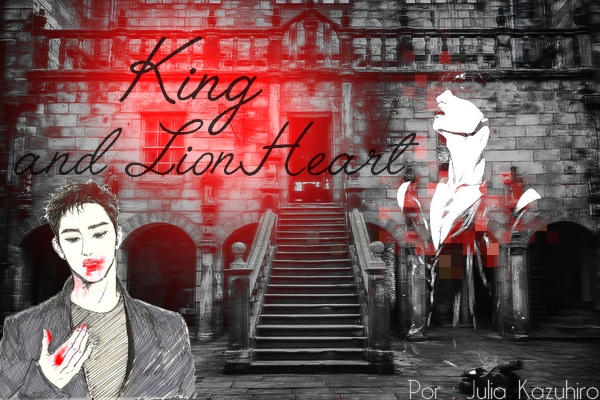 Fanfic / Fanfiction King And LionHeart