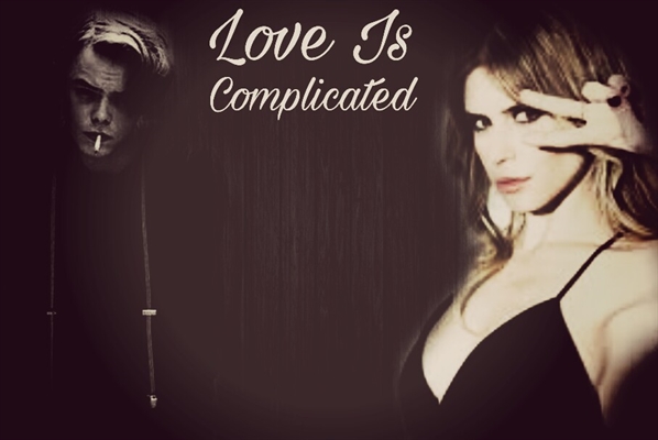 Fanfic / Fanfiction Love is complicated