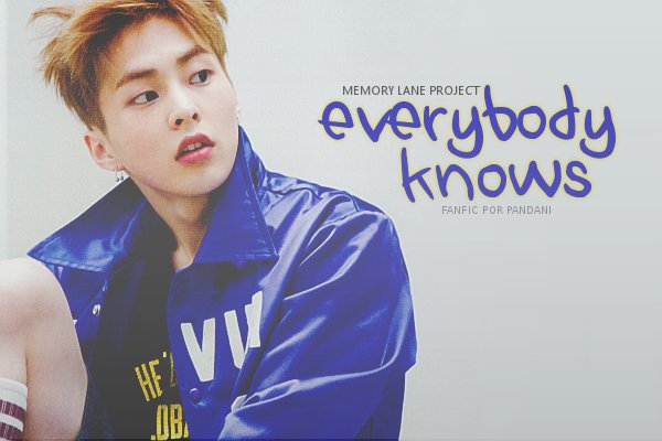 Fanfic / Fanfiction Memory Lane: Everybody Knows