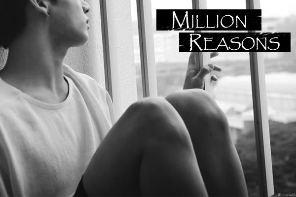 Fanfic / Fanfiction Million Reasons
