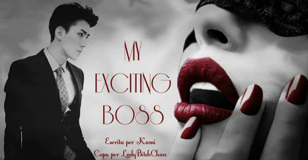 Fanfic / Fanfiction My exciting boss – Imagine (Sehun)