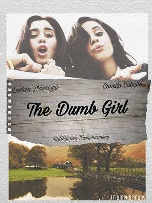Fanfic / Fanfiction The Dumb Girl