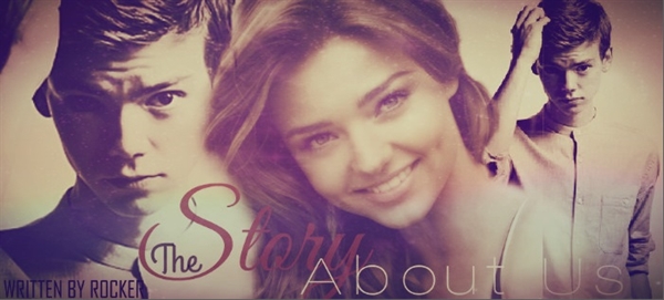 Fanfic / Fanfiction The Story About Us