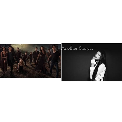 Fanfic / Fanfiction The Vampire Diaries - Another Story