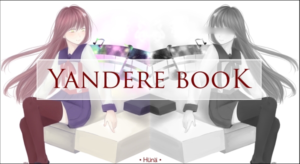 Fanfic / Fanfiction Yandere Book