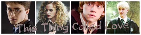 Fanfic / Fanfiction This Thing Called Love - Harry Potter