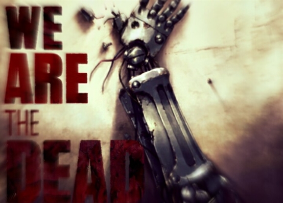 Fanfic / Fanfiction We Are The Dead