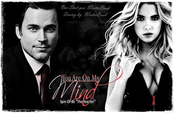 Fanfic / Fanfiction You Are On My Mind - The Teacher Spin-Of