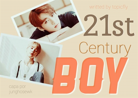 Fanfic / Fanfiction 21st Century Boy