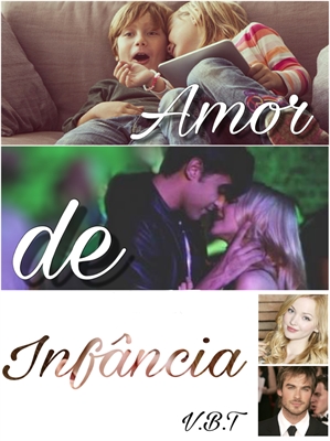 Fanfic / Fanfiction Amor de Infância