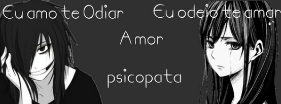 Personagens da Fanfic !! - Psicopata do Amor