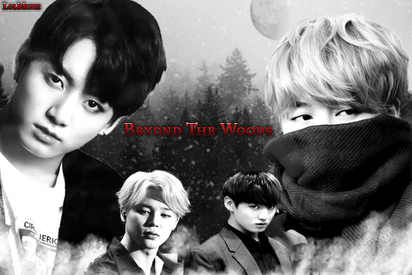 Fanfic / Fanfiction Beyond The Woods