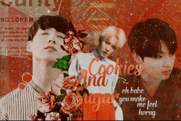 Fanfic / Fanfiction Cookies And Sugar .yoonkook (reescrevendo.)