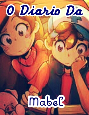 Fanfic / Fanfiction Diario Da Mabel